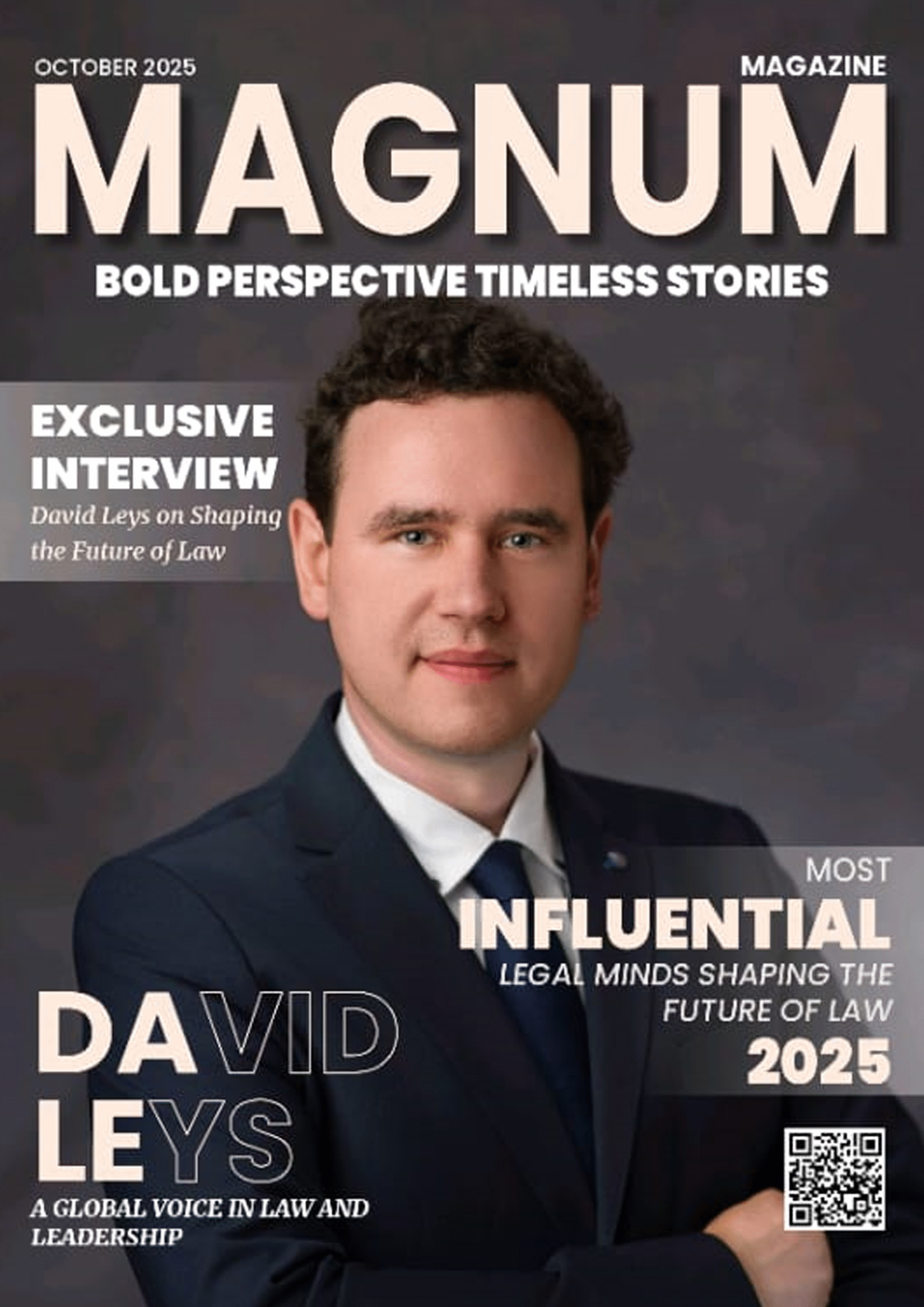 David Leys, a visionary international lawyer, featured in a magazine article titled 'David Leys: The Visionary Lawyer Redefining the Future of Law,' showcasing his expertise in global legal strategy and innovation.